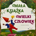 "Mała książka - Wielki człowiek"